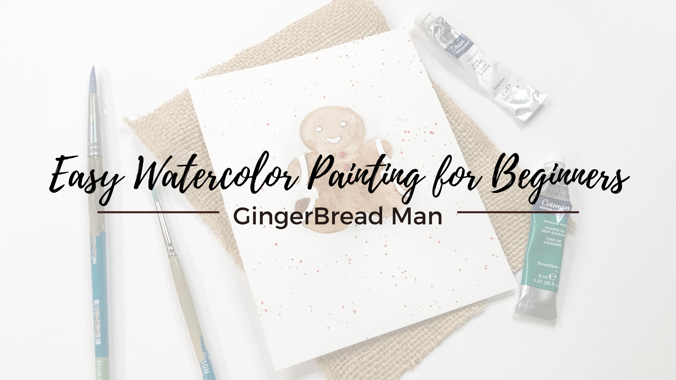 Easy Watercolor Paintings for Beginners | Gingerbread Man