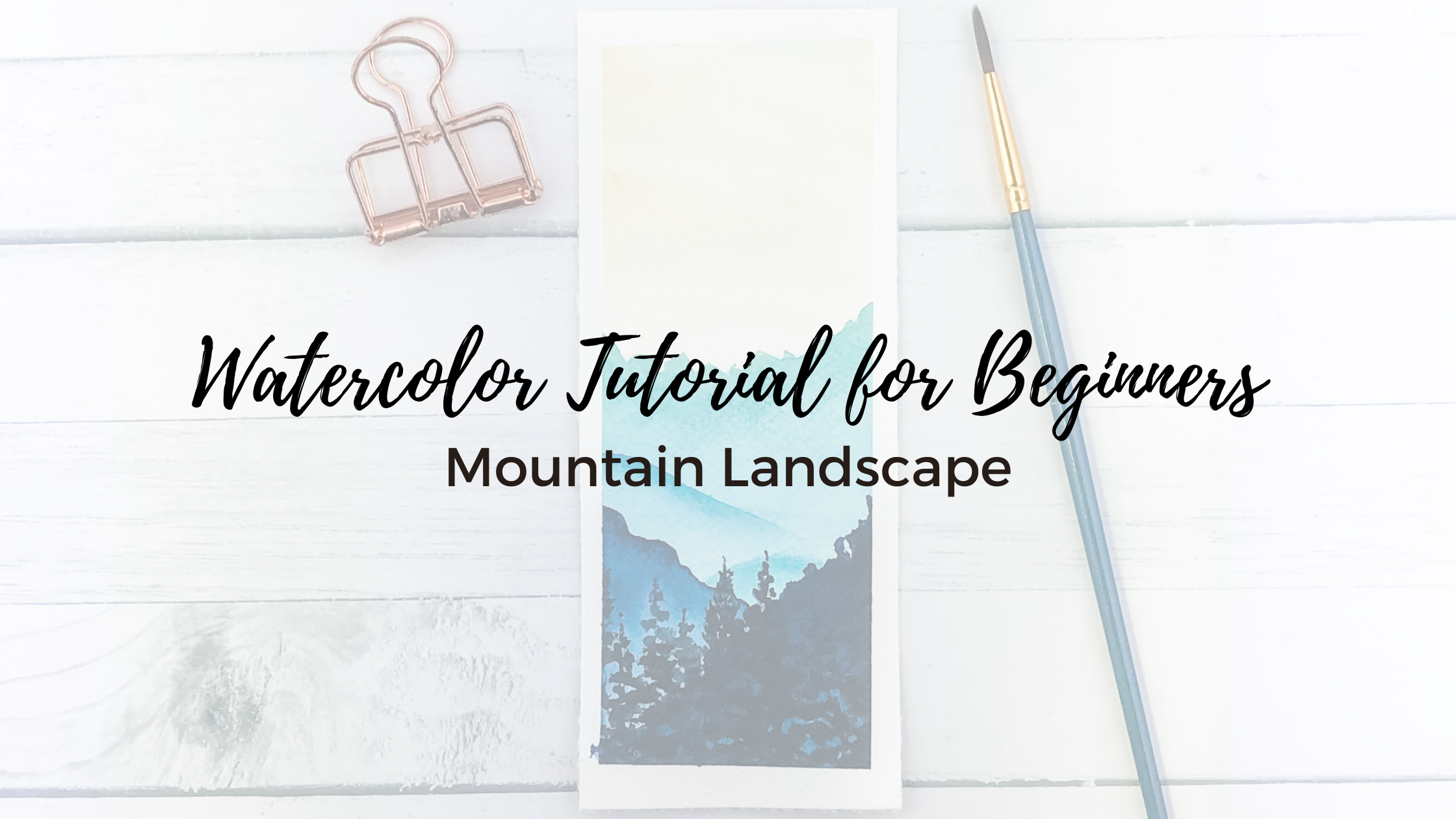 Watercolor Mountain Landscape Tutorial