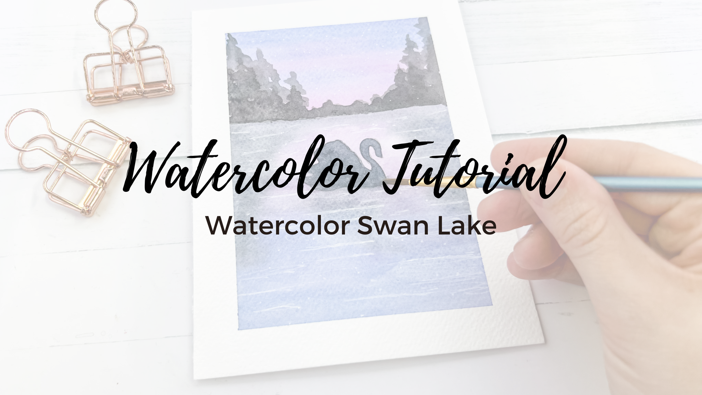 Watercolor Swan Lake Tutorial